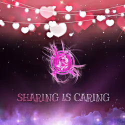 sharing is caring #3