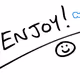 Enjoy