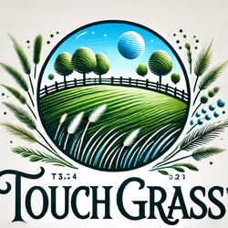 Touch grass