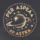 per aspera ad astra
