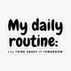 Daily Routine