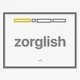 zorglish a