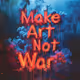 Not War