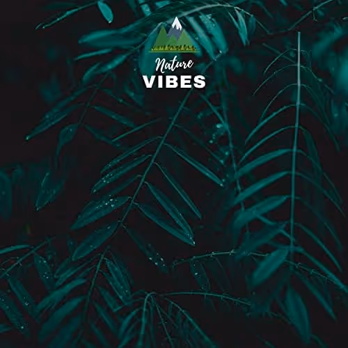 Nature Vibes