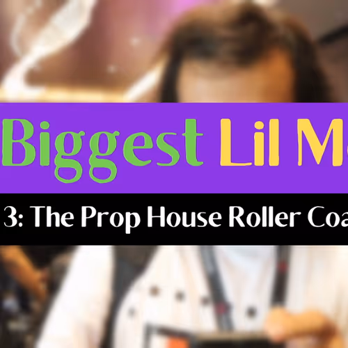 The Prop House Roller Coaster - Finale of The Biggest Lil Movie ⌐◨-◨