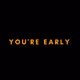 EARLY