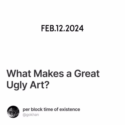 What Makes a Great Ugly Art?