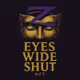 Eyes Wide Shut