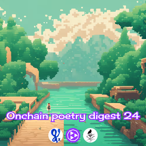 The Onchain Poetry Digest 24