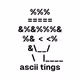 ascii tings
