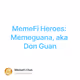MemeFi Heroes: Memeguana, aka Don Guan