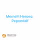 MemeFi Heroes: Pependalf