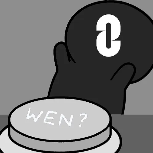 WEN?