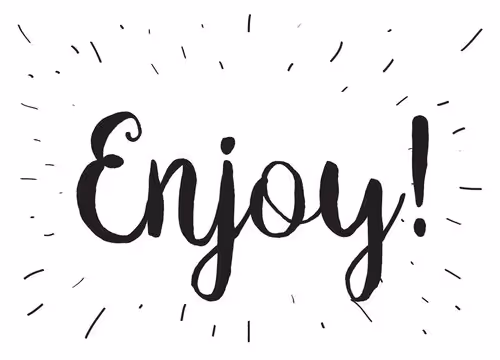 Enjoy text