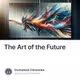 The Art of the Future