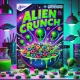 Alien Crunch