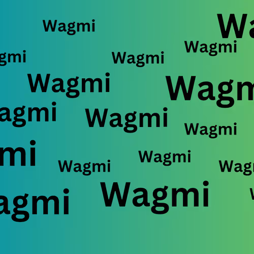 WAGMI