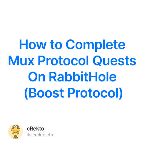 How to Complete Mux Protocol Quests On RabbitHole (Boost Protocol)