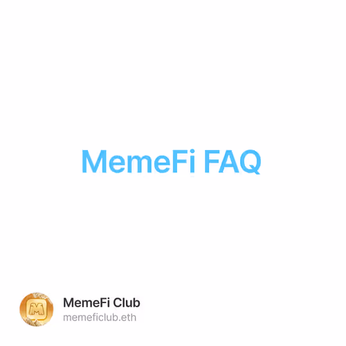 MemeFi FAQ