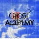 ghost academy ♰