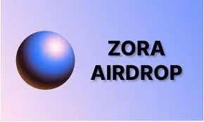Zora airdrop