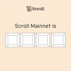 Scroll Mainnet is LIVE