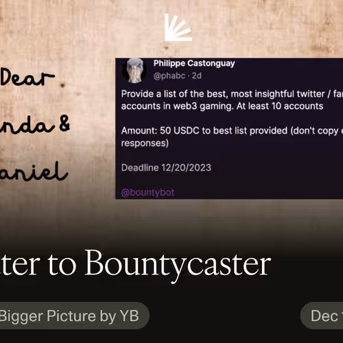 A letter to Bountycaster