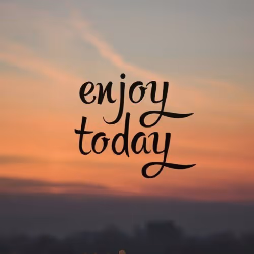 Enjoy