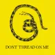 DONT TREAD ON ME