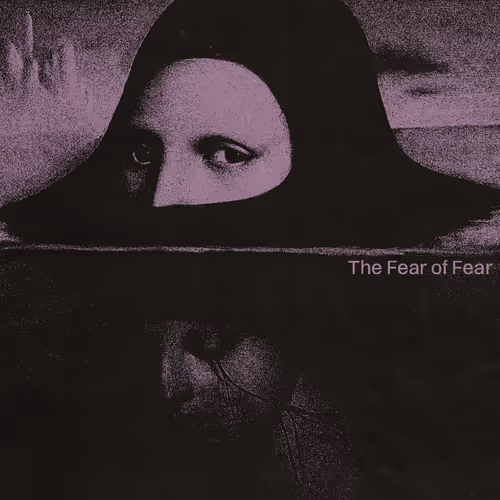 the fear of fear