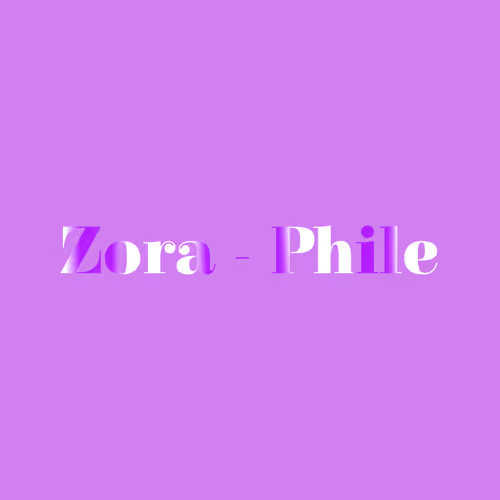 Zora-Phile
