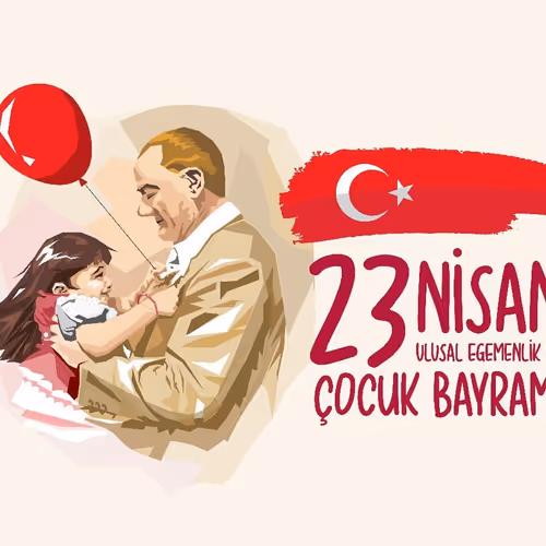 23 Nisan Ulusal Egemenlik ve Çocuk Bayramı