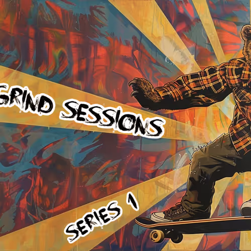 Grizzly Grind Sessions