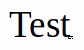 test