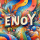 ENJOY
