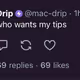 Drips Tips