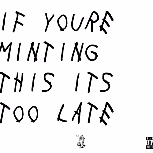 IF YOURE MINTING THIS