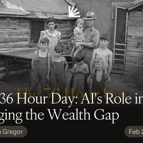 The 36 Hour Day: AI's Role in Bridging the Wealth Gap