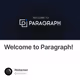 Welcome to Paragraph!