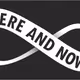 here and now