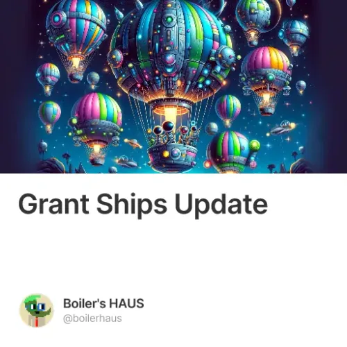 Grant Ships Update