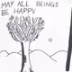 MAY_ALL_BEINGS_BE_HAPPY.PDF