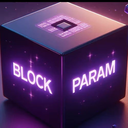 $BLOCK AND $PARAM