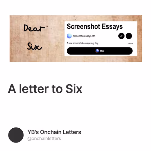 A letter to Six