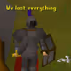 we lost