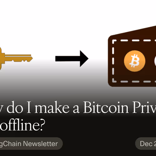 How do I make a Bitcoin Private Key offline?
