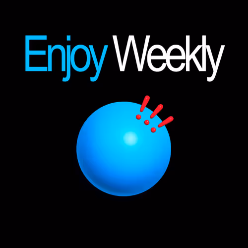 Enjoy Weekly #2