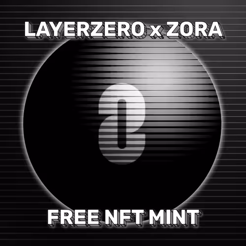 Layerzero x Zora