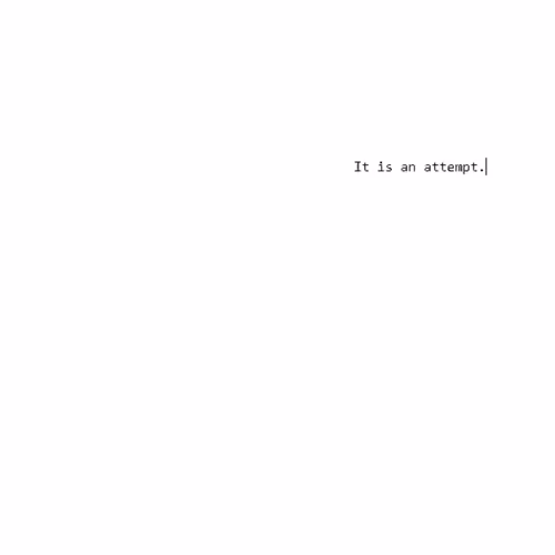 It is an attempt.