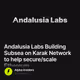 Andalusia Labs Building Subsea on Karak Network to help secure/scale Ethereum